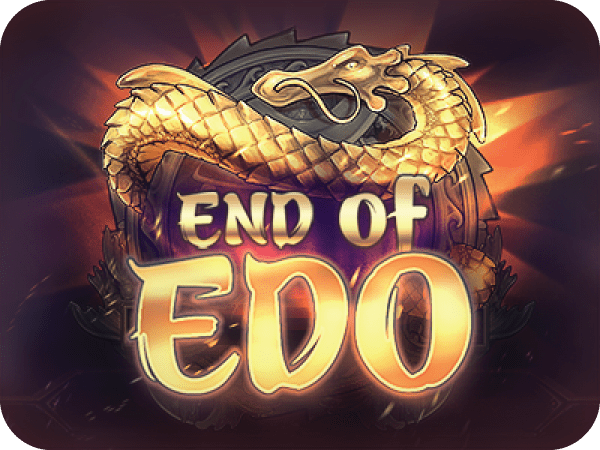 End Of Edo เกมสล็อต Gamatron จาก PG SLOT สล็อต PG